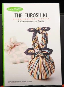 Let's Start THE FUROSHIKI - A Comprehensive Guide Japan Furoshiki Association - Picture 1 of 12