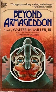 Beyond Armageddon by Walter Miller/ Martin Greenberg (1985, Hardcover) - Picture 1 of 1