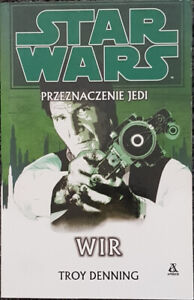 WIR Troy Denning STAR WARS Polish book polska ksiazka 2012