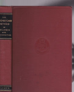 PUNCHED CARD METHOD IN COLLEGES AND UNIVERSITIES. 1935: COMPUTER SCIENCE: RARE - Picture 1 of 4