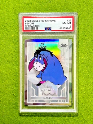 EEYORE of WINNIE THE POOH Disney 100 REFRACTOR Card 2023 Topps Chrome  PSA 8  SP - Image 1 of 4