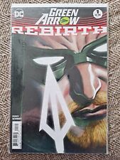 Green Arrow: Rebirth #1 (August 2016, DC)