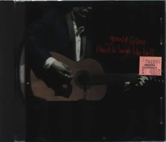 CD Gerald Collier I Had To Laugh Like Hell C/Z Records - Bild 1 von 1