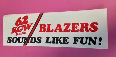 vtg 62 KGW Radio Station Blazers Sounds Like Fun! bumper sticker Portland, OR - Image 1 of 3