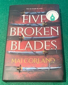 Five Broken Blades by Mai Corland SIGNED 1st/1st HC DJ 2024 Spayed Edges Novel - Imagen 1 de 13
