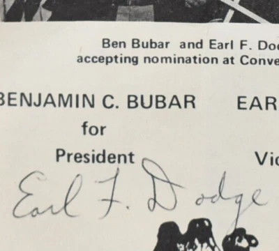 Ben Bubar Earl Dodge 1976 cartel autografiado prohibición partido presidente voto seco - Imagen 1 de 4