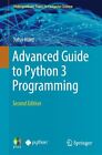 Advanced Guide to Python 3 Programming  - Hunt John - Springer