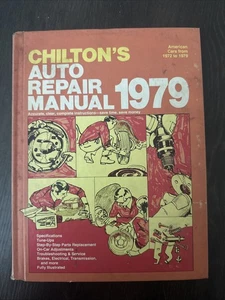 Chilton's 70's Auto Repair Manual Hard Cover Book American Cars 1972 to 1979 VTG - Picture 1 of 4
