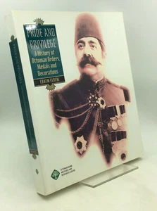 PRIDE AND PRIVILEGE by Edhem Eldem - 2004 - SIGNED BY THE AUTHOR - Ottoman - - Picture 1 of 4