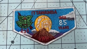 ITTAWAMBA LODGE 235 FLAP 85 YEARS CAMP MACK MORRIS BOY SCOUT ORDER OF THE ARROW - Picture 1 of 1