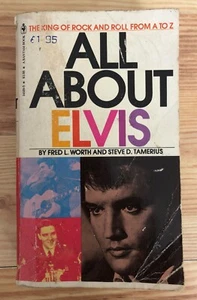 All About Elvis - Fred L Worth & Steve D Tamerius paperback book, Elvis Presley - Picture 1 of 4
