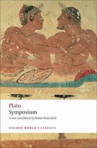Symposium (Oxford World's Classics) by Plato