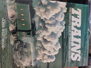 The Complete Book of Trains and Rail..., WESTWOOD. John - Picture 1 of 1