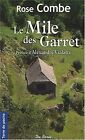 Mile des Garret (le) by Combe Rose | Book | condition good