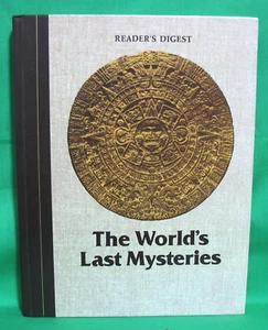 The Worlds Last Mysteries; Hardcover Book: Readers Digest: 1978 Excellent Cond - Imagen 1 de 5