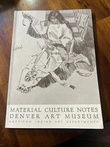 Material Culture Notes Denver Art Museum American Indian Art Department Vintage - Bild 1 von 15