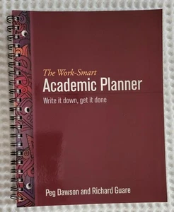 The Work-Smart Academic Planner by Dawson & Guare; for High School & College NEW - Picture 1 of 8