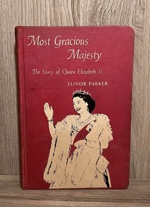 Most Gracious Majesty;: The story of Queen Elizabeth II, - Picture 1 of 6