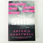 The Ship by Antonia Honeywell (English) Paperback Book Author: @antonia_writes