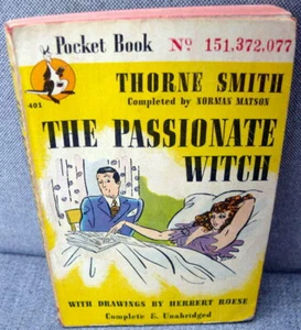 The Passionate Witch by Thorne Smith Vintage August 1946 Really good condition - Picture 1 of 7