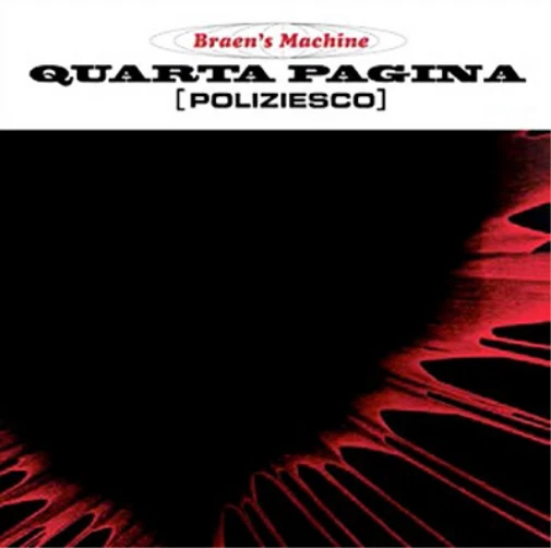 The Braen's Machine Quarta Pagina (Poliziesco) (CD) Album - Bild 1 von 1