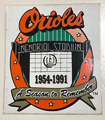 BALTIMORE ORIOLES Memorial Stadium Sticker, 1991 Season to Remember - Image 1 of 2