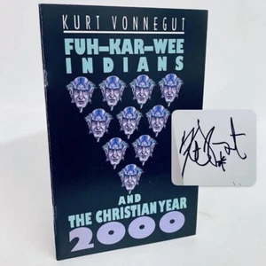 Fuh-kar-wee Indians & The Christian Year 2000 by Kurt Vonnegut • Signed Limited - Picture 1 of 6