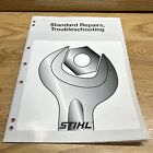 Standard Repairs, Troubleshooting Stihl Chainsaw Illustrated Dealer Manual