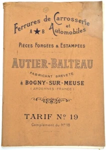 Catalogue FERRURES CAROSSERIE & AUTOMOBILE. Autier-Balteau. Bogny-sur-Meuse. - Picture 1 of 3