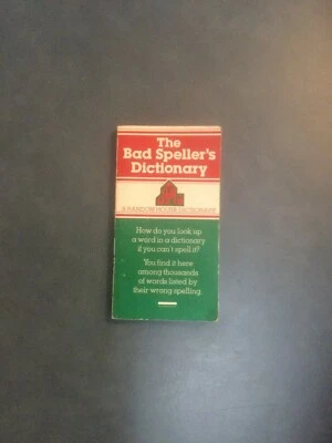 The Bad Speller's Dictionary - Random House - Mini Paperback Book 5 1/4 X 2 3/4 - Image 1 of 4