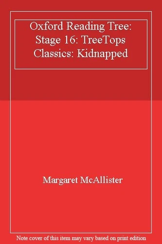 Oxford Reading Tree: Stage 16: TreeTops Classics: Kidnapped By M - Image 1 of 1