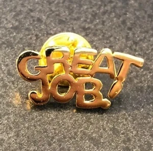 Great Job Recognition Collection Motivational Corporate Lapel Pin - Picture 1 of 3
