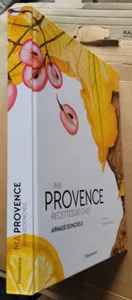 Ma Provence. Recettes de chef, Arnaud DONCKELE éd Flammarion 2015 - Picture 1 of 5