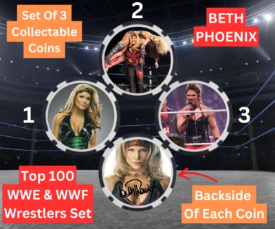 BETH PHOENIX - TOP 100 WWE & WWF WRESTLERS SET -  COIN SET - SIGNED - Image 1 of 2