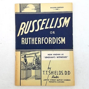 Russellism or Rutherfordism, Jehovah's Witnesses - 1946 Booklet by T. T. Shields - Bild 1 von 7