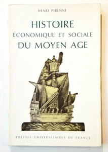 HISTOIRE ÉCONOMIQUE ET SOCIALE DU MOYEN ÂGE Nouvelle éd° Puf 1969 H. Pirenne - Picture 1 of 1