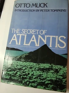 The Secret of Atlantis by Otto Muck (1978, Hardcover, First Edition/1st Print) - Picture 1 of 14
