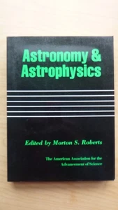 Astronomy & Astrophysics, Morton S Roberts, ed  (paperback, 1985)  - Picture 1 of 6
