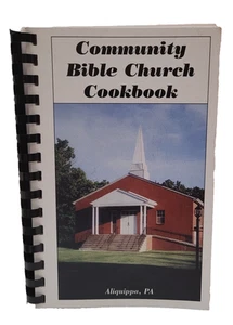 Community Bible Church Cookbook 2016 Aliquippa, PA Robert Kern Pastor H Webb - Imagen 1 de 10