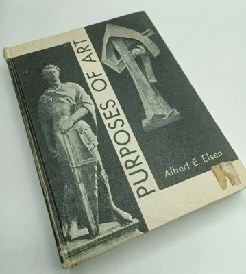 Vintage "The Purposes of Art" by Albert E. Elsen, HC 1962 - Image 1 of 4