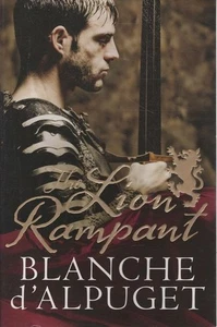 BLANCHE D'ALPUGET The Lion Rampant 2014 SC Book - Picture 1 of 1