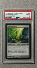 MAGIC THE GATHERING THORNBITE STAFF 1X - MORNINGTIDE - UNCOMMON - PSA - 9