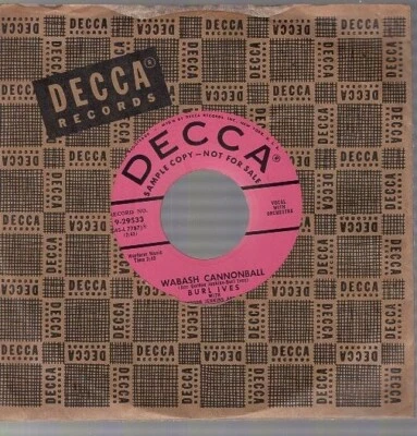 Burl Ives – Wabash Cannonball / I Wonder What's Become Of Sally 7" 45 - Image 1 of 4