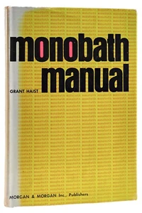 Grant Haist MONOBATH MANUAL Scarce Photography Technical Instructional Book 1966 - Photo 1 sur 6