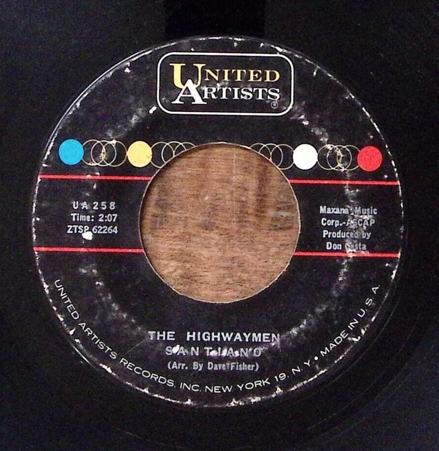 THE HIGHWAYMEN SANTIANO/MICHAEL UNITED ARTISTS RECORDS VINYL 45 53-27 Foto 1 de 3
