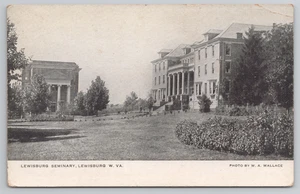 Lewisburg Seminary Buildings, West Virginia, WV Postcard W. A. Wallace 1910's - Picture 1 of 4