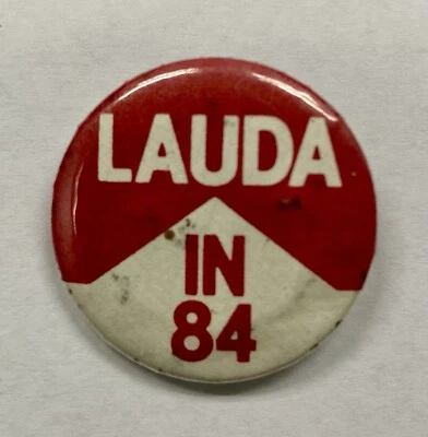 Lauda In 84 Pin Back Button Niki Lauda Racing Pin Formula One World Campion - Image 1 of 4