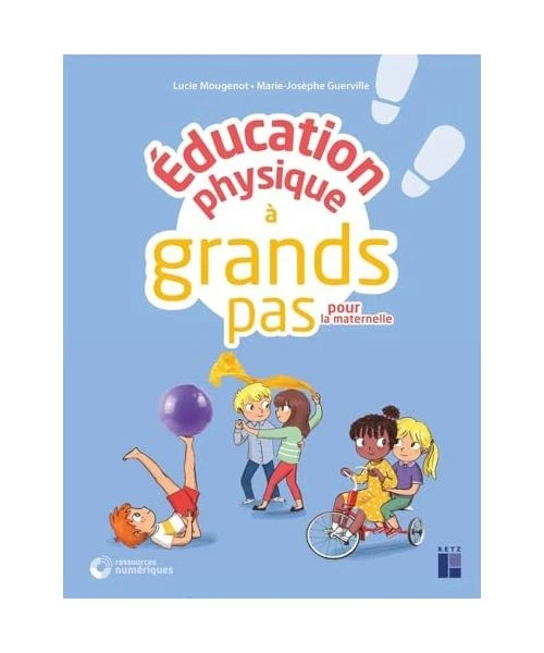 Education physique à grands pas pour la maternelle - + ressources numériques,  - Photo 1/1
