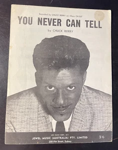 CHUCK BERRY spartiti musicali YOU CAN NECER TELL-RARO- AUSSIE. 3997 - Foto 1 di 3