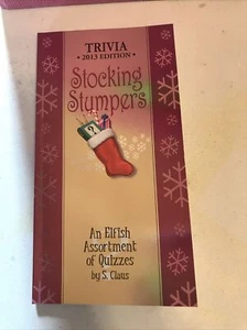 TRIVIA 2013 EDITION STOCKING STUMPERS by S. Claus Retail $10 (2-FD-21) - Picture 1 of 2